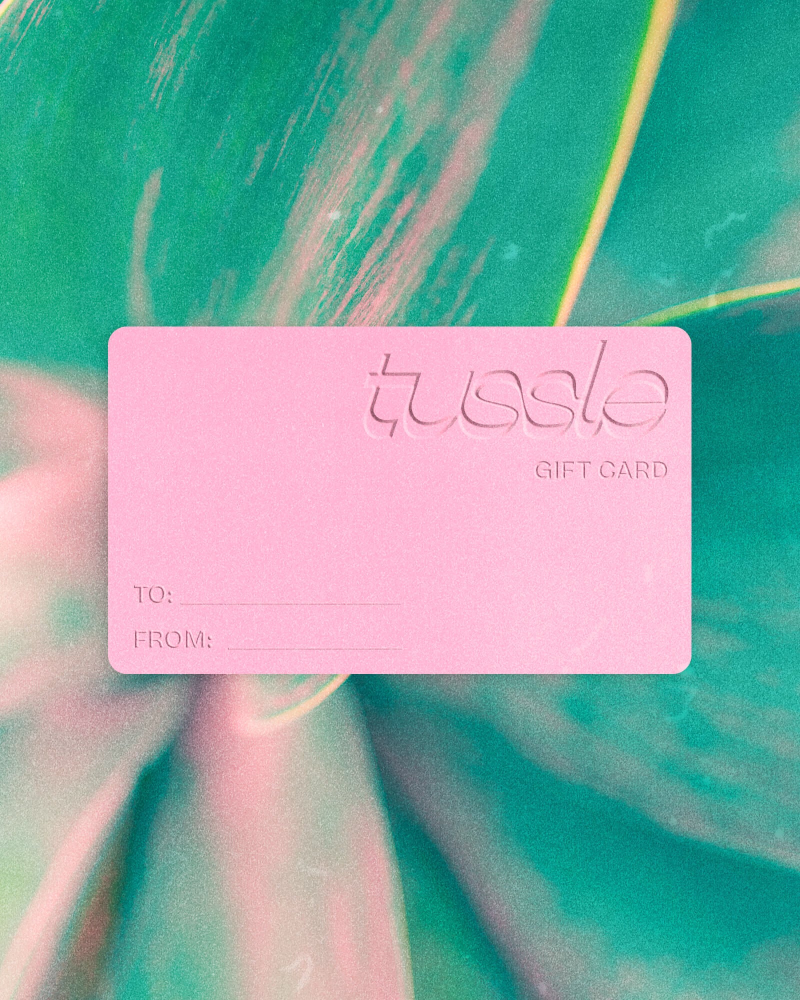 Tussle Gift Card